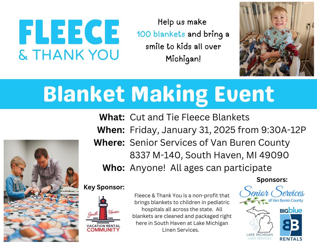 Blanket Making Event! 