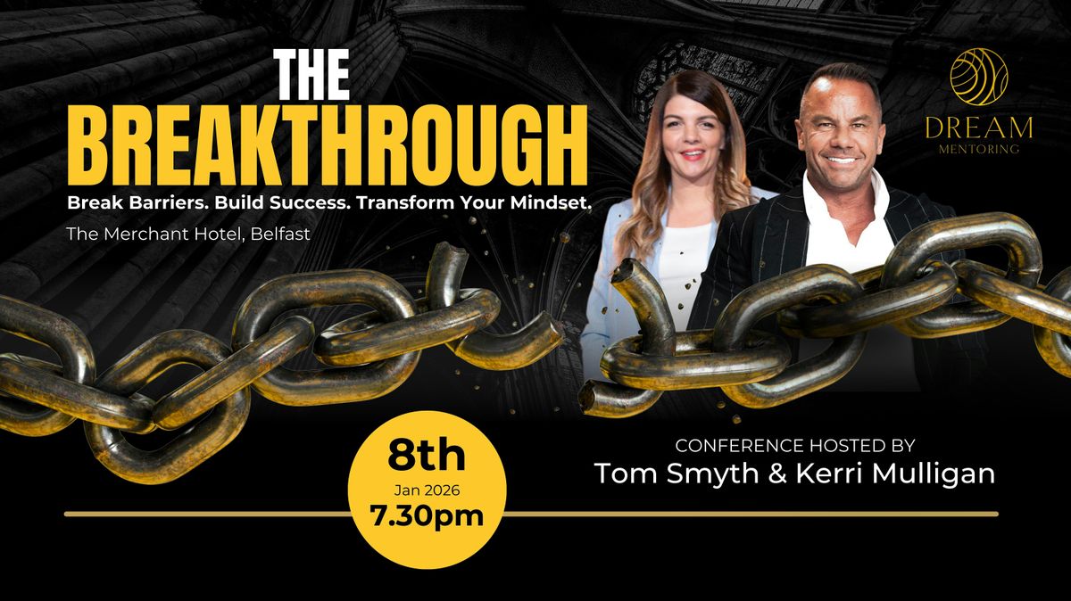 'The Breakthrough' with Tom Smyth & Kerri Mulligan \/\/ 8th Jan 2026