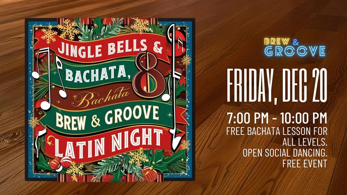 Jingle Bells & Bachata Latin Night