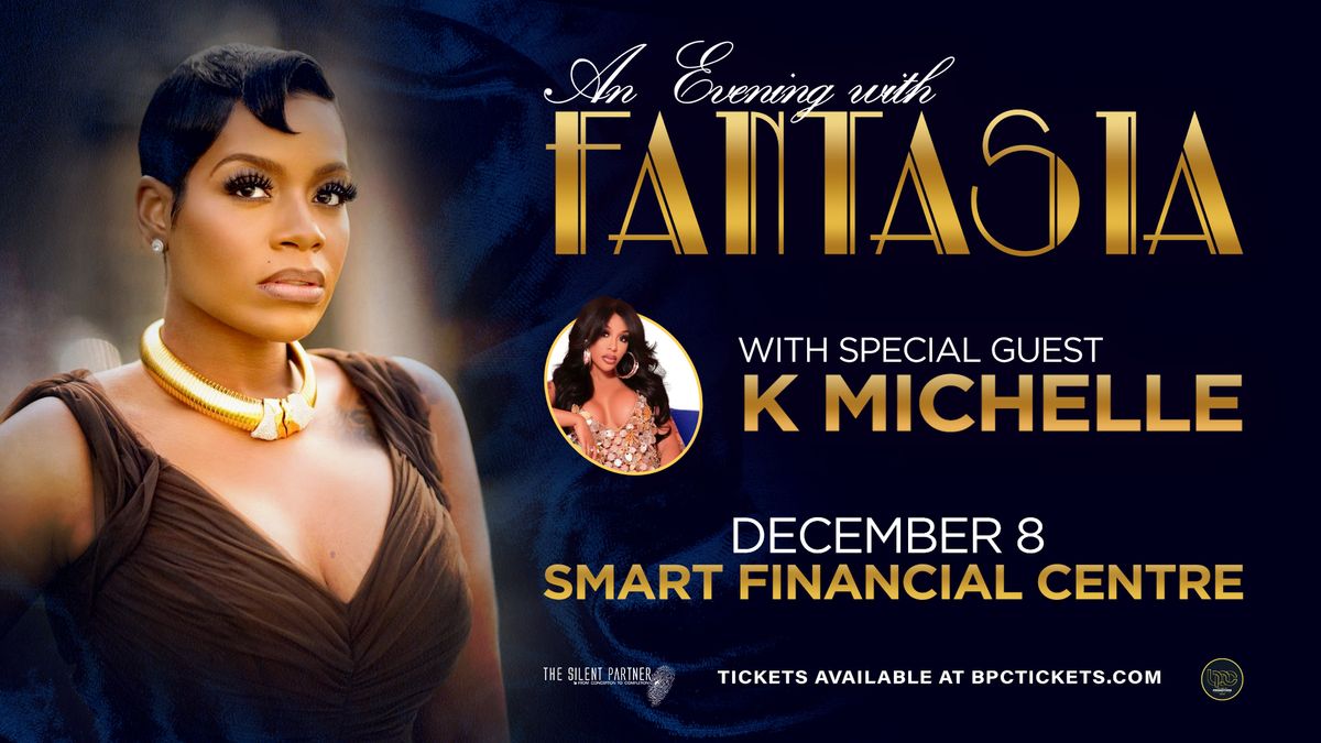 Fantasia with special guest K. Michelle