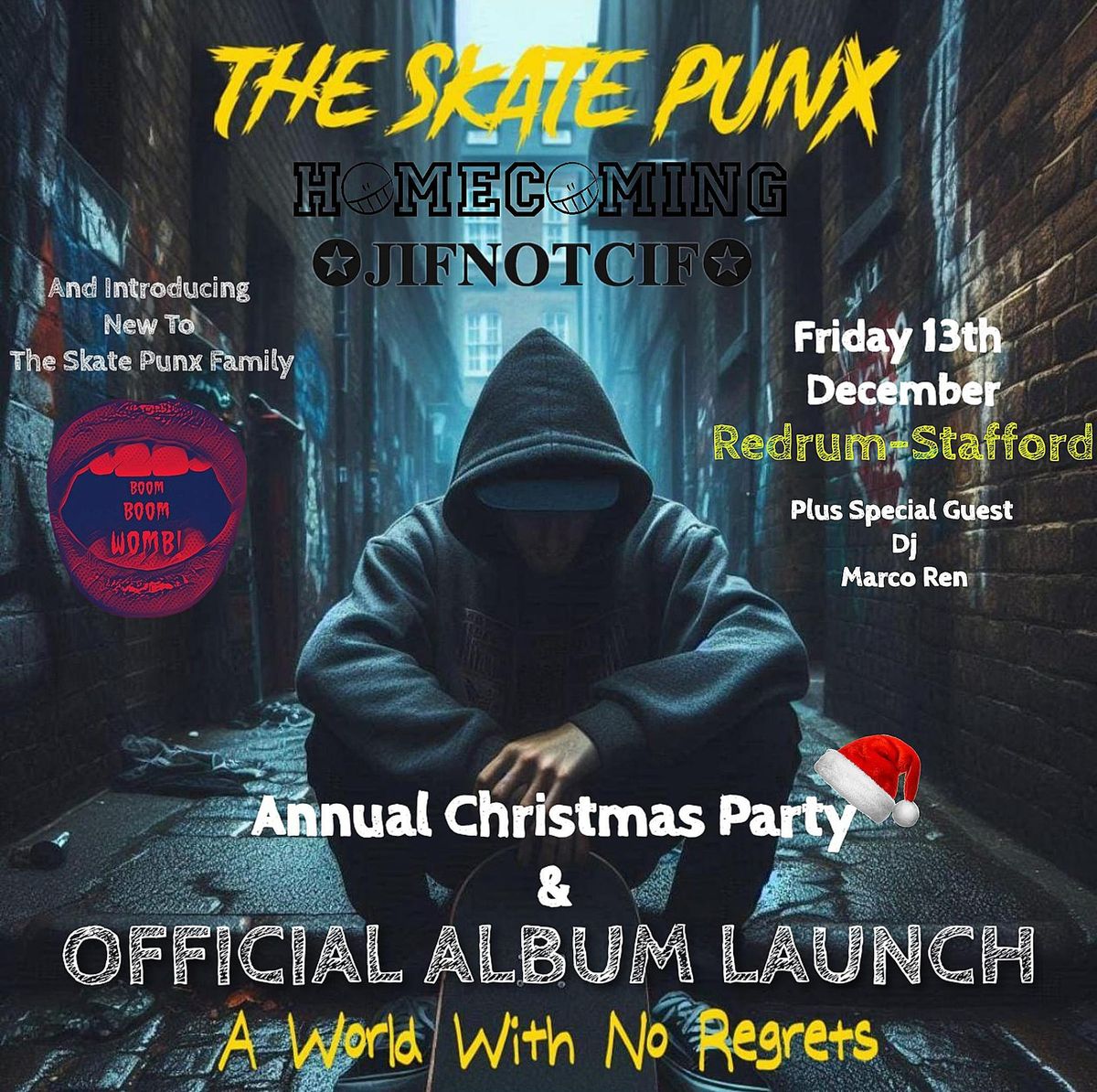 The Skate Punx - Official ALBUM LAUNCH & Annual Christmas Special PLUS Special Guests