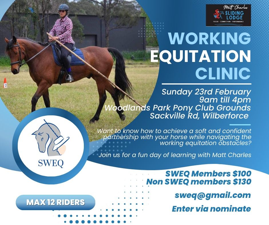 Matt Charles Working Equitation Clinic & SWEQ Practice Day