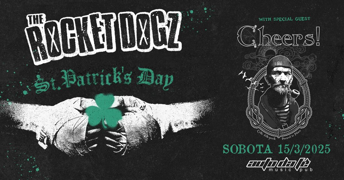 ST. PATRICK 2024 | THE ROCKET DOGZ + CHEERS!