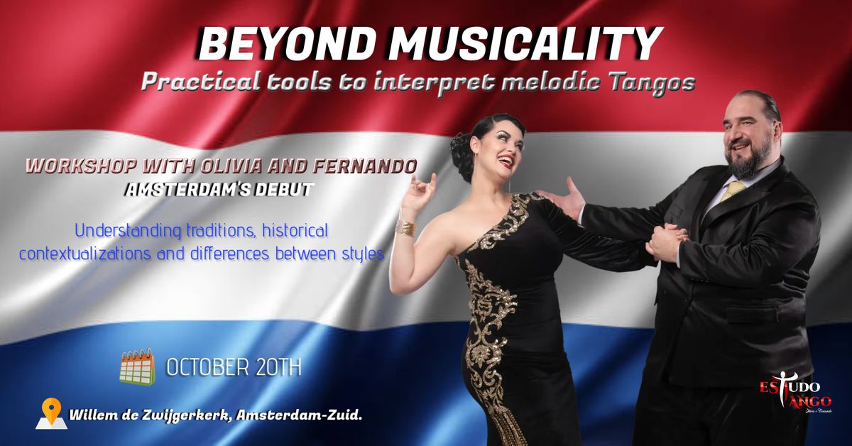 BEYOND MUSICALITY - WITH OLIVIA AND FERNANDO