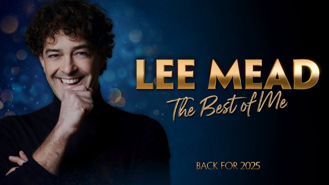 Lee Mead - The Best Of Me 2025 Show