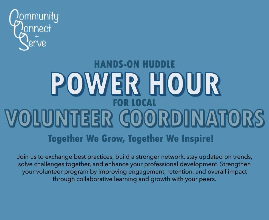 Hands-On Huddle Power Hour for local Volunteer Coordinators