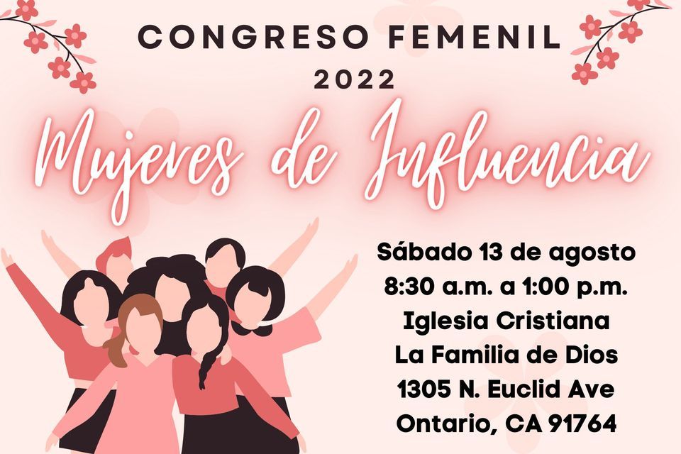 CONGRESO FEMENIL 2022 **MUJERES DE INFLUENCIA**