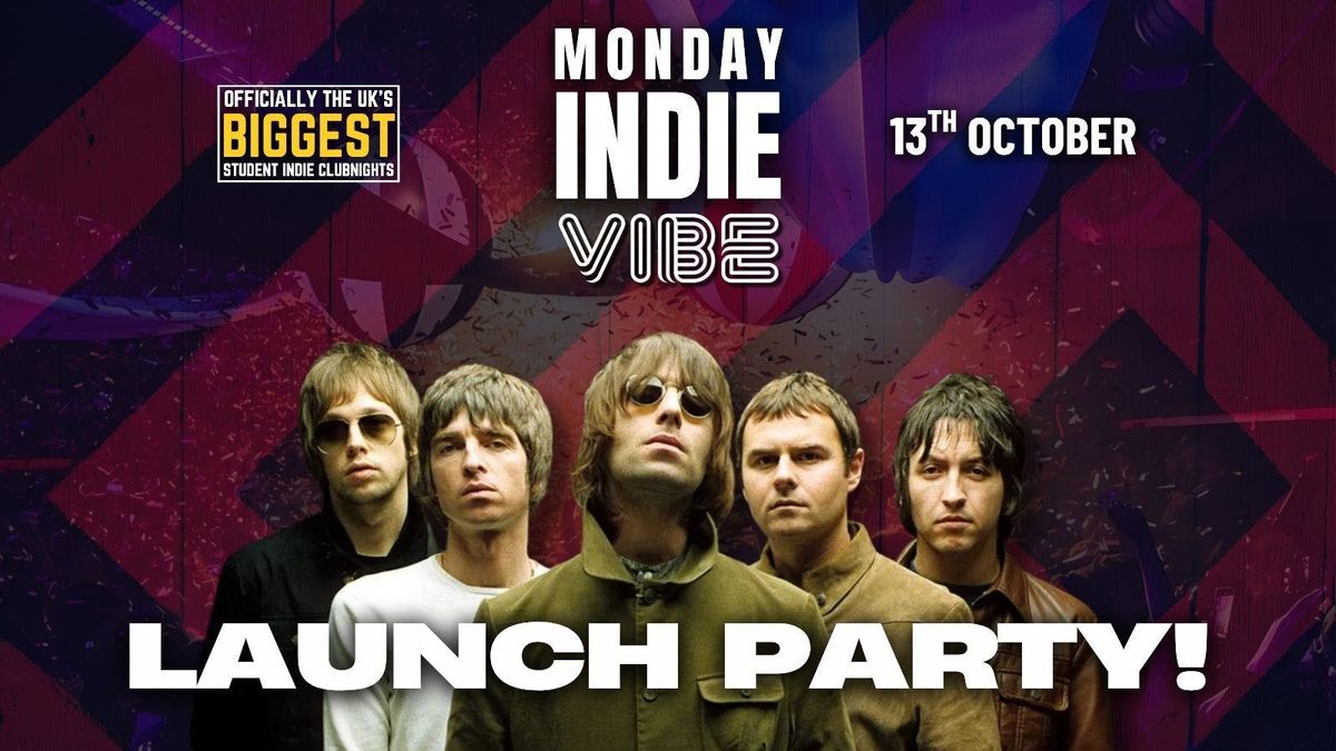 MONDAY INDIE at LA1 Lancaster - LAUNCH PARTY - 13th October