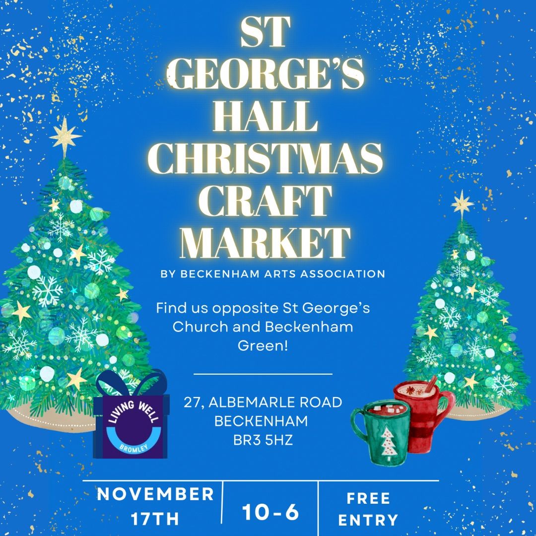 St George\u2019s Hall Christmas Craft Market