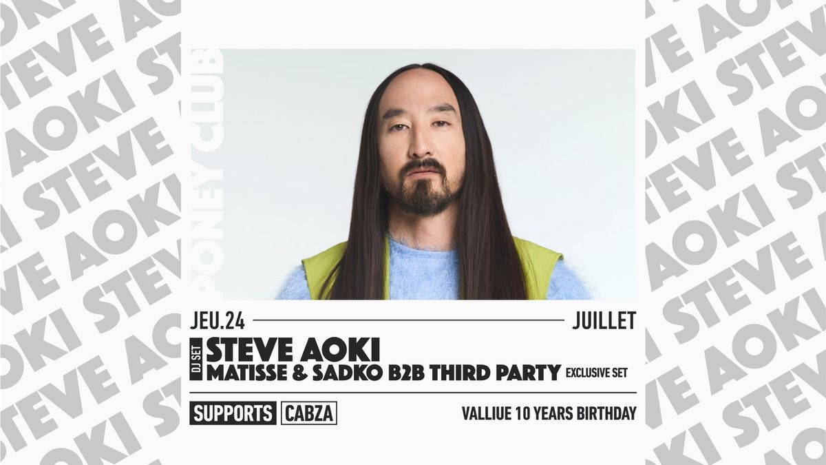 STEVE AOKI x PONEY CLUB