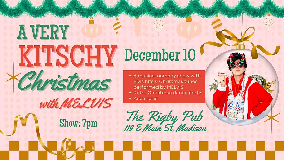 A Very Kitschy Christmas with MELVIS