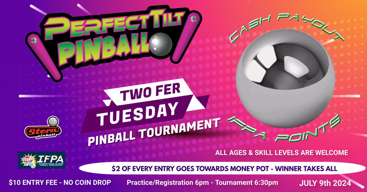 Two Fer Tuesday - Weekday Tournament with Money Pot