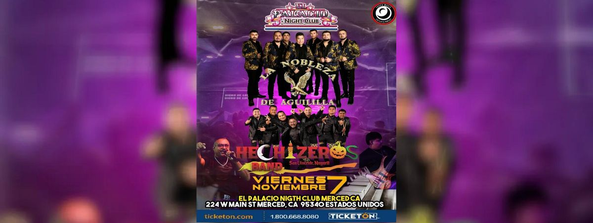 LA NOBLEZA DE AGUILILLA & HECHIZEROS BAND