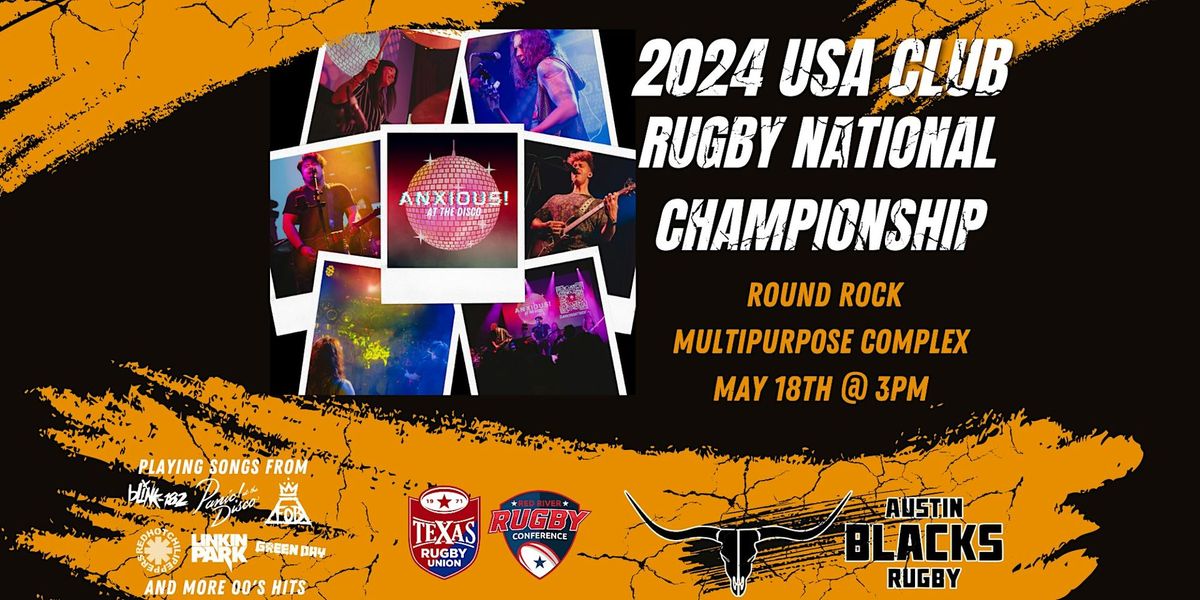 Anxious! At The Disco | 2024 USA Club Rugby National Championship
