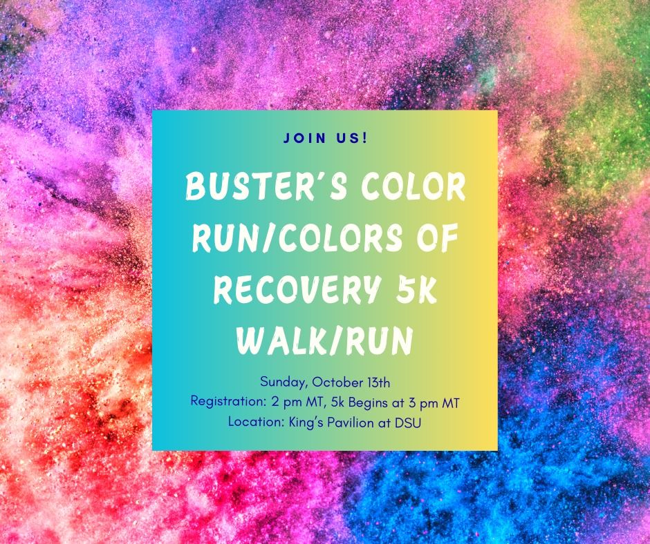 Buster's Color Run\/Colors of Recovery 5K Run\/Walk