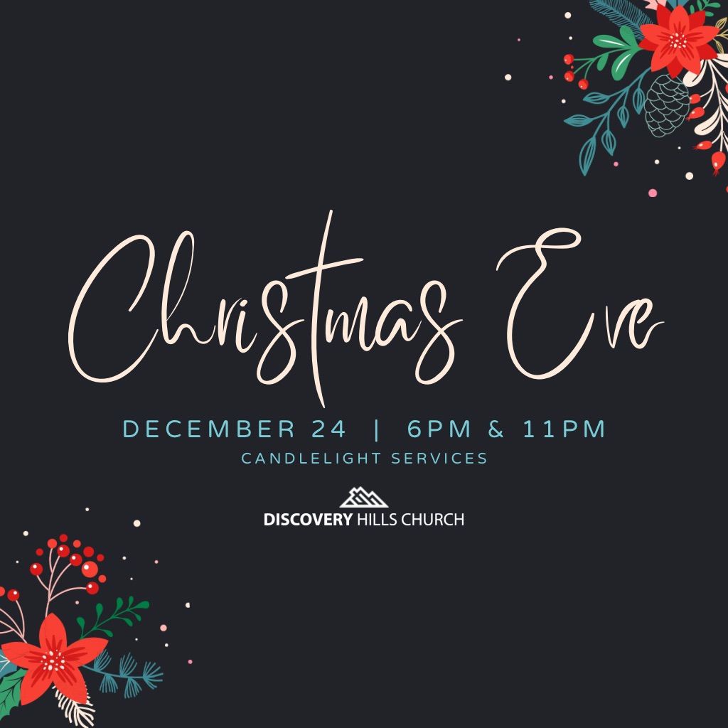 Discovery Hills Christmas Eve Services