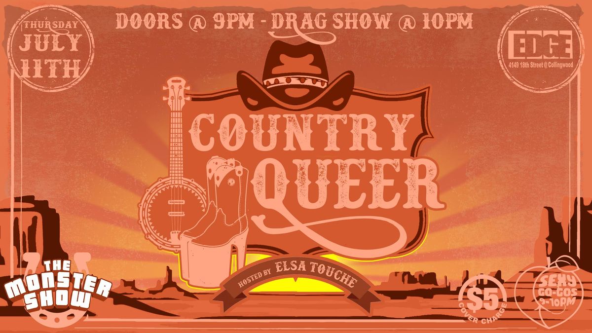 The Monster Show: Country Queer!