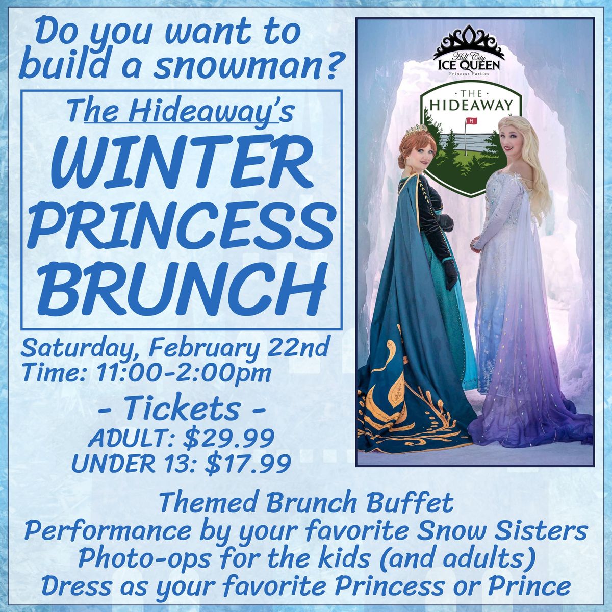 Winter Princess Brunch at the Hideaway