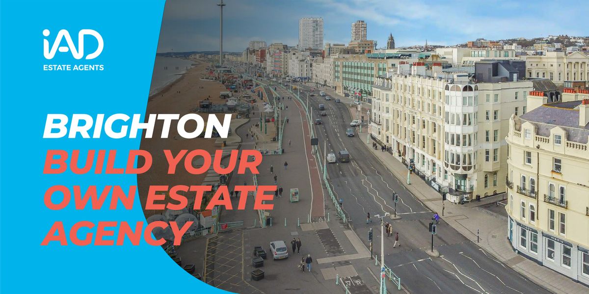 Brighton - Discover a New Way to Build Your Estate Agency Career