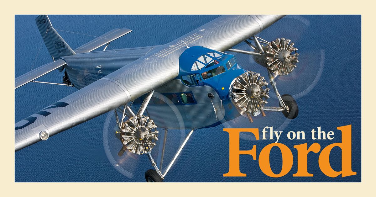 Ford Tri-Motor Flight Experience \u2013 Greenville, South Carolina