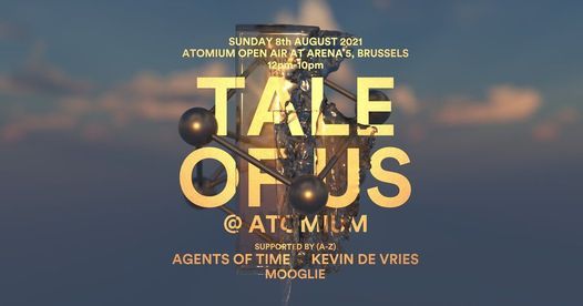 Tale Of Us | Atomium Open Air at Arena5