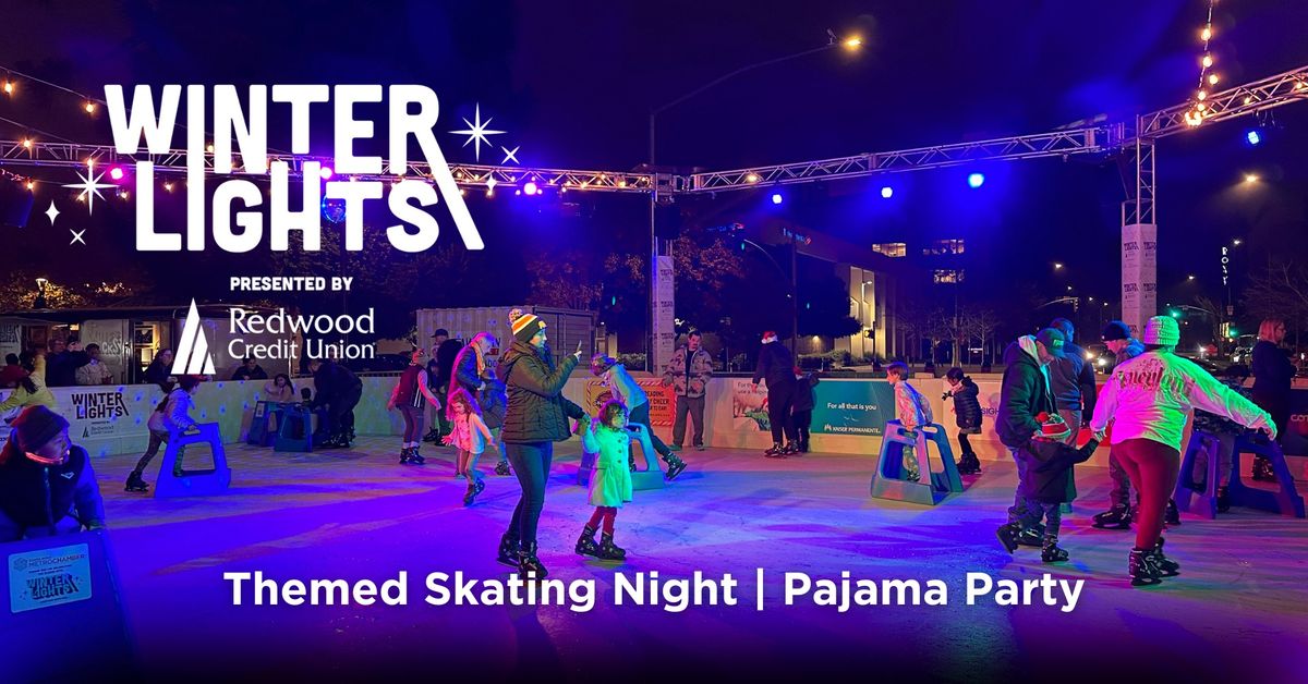 Winter Lights Skating on the Square Theme Night | Pajama Party