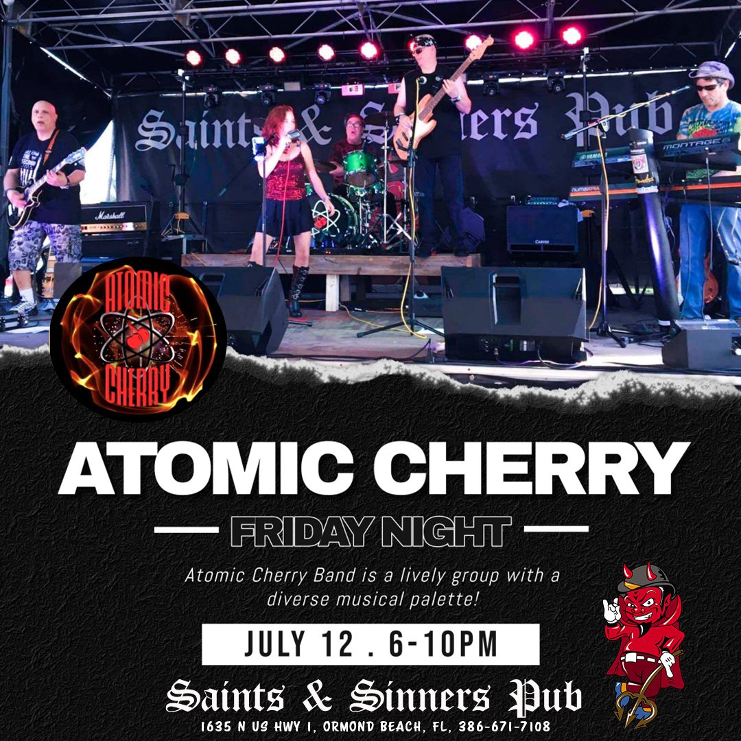 Atomic Cherry Returns Friday Night!