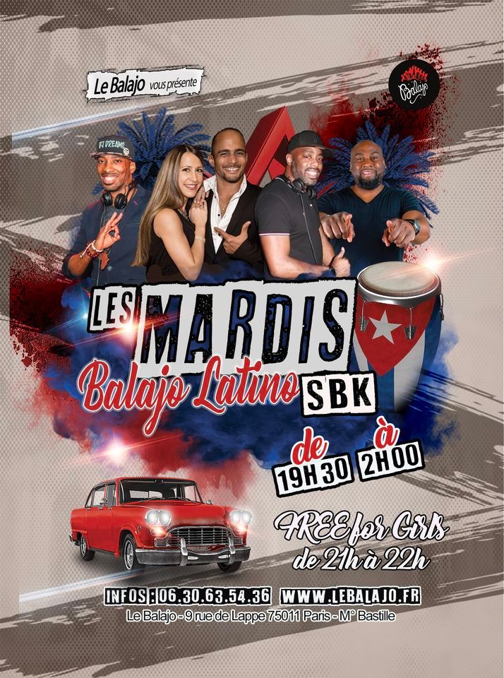 Les Mardis Balajo Latino SBK