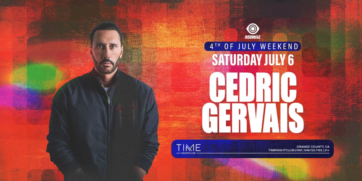 Cedric Gervais (21+)