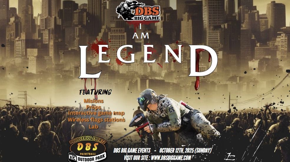 DBS BIG GAME: I AM LEGEND