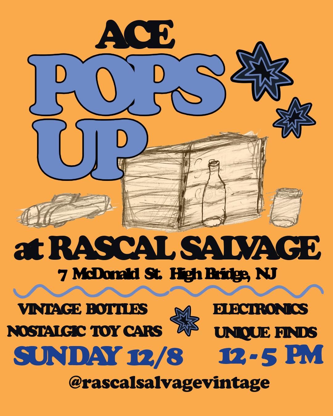 Ace Pops Up at Rascal Salvage Vintage