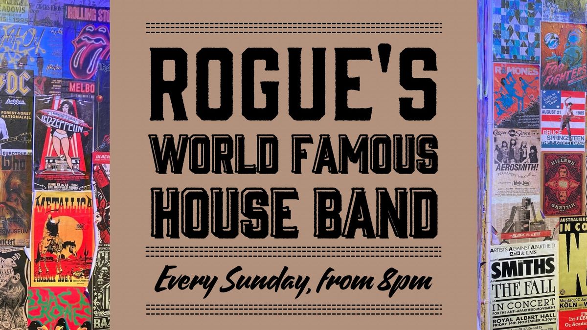 Rogue\u2019s Famous House Band 