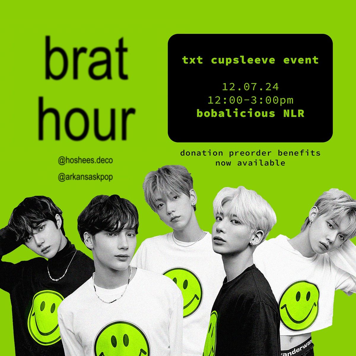 Brat Hour: TXT Cupsleeve Event