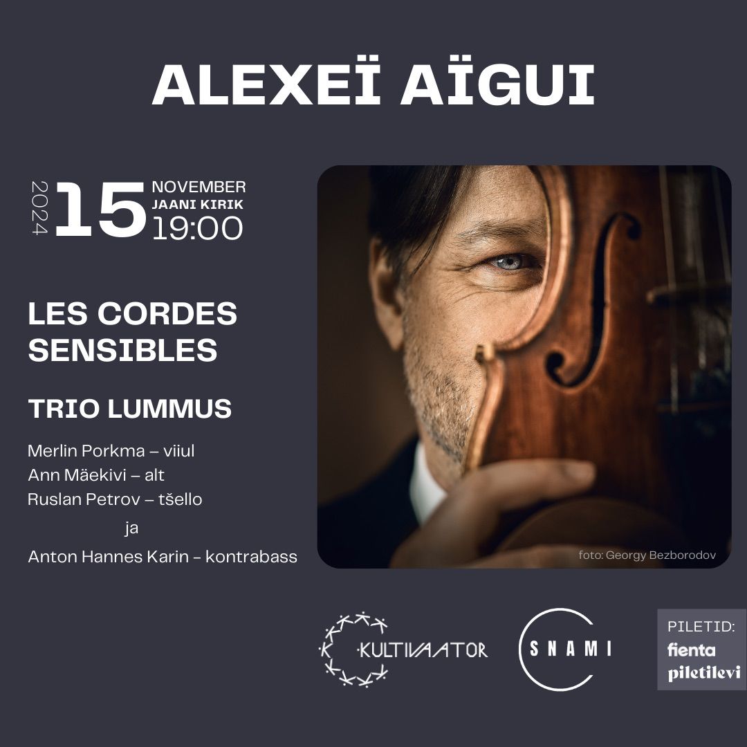 ALEXEI A\u00cfGUI. LES CORDES SENSIBLES