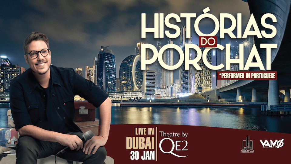 Fabio Porchat - Live in Dubai - \u2018\u2019Hist\u00f3rias do Porchat\u2019\u2019