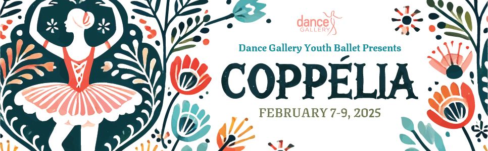 Dance Gallery Youth Ballet's Production of Coppelia 