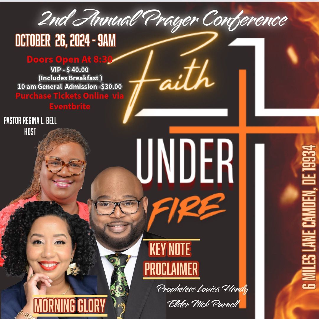 2nd Annual Faith Under Fire Conference