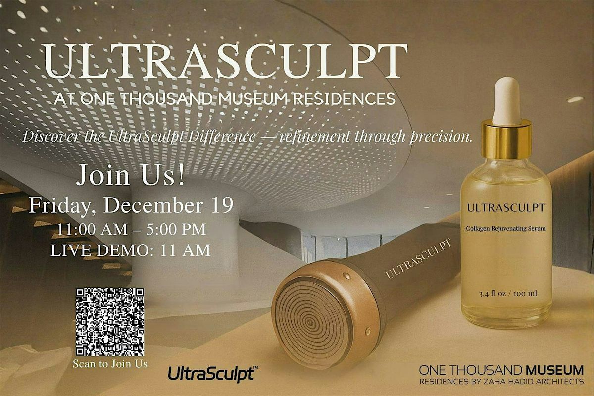 \u2728 UltraSculpt Launch Event \u2014 One Thousand Museum Residences | Miami, FL