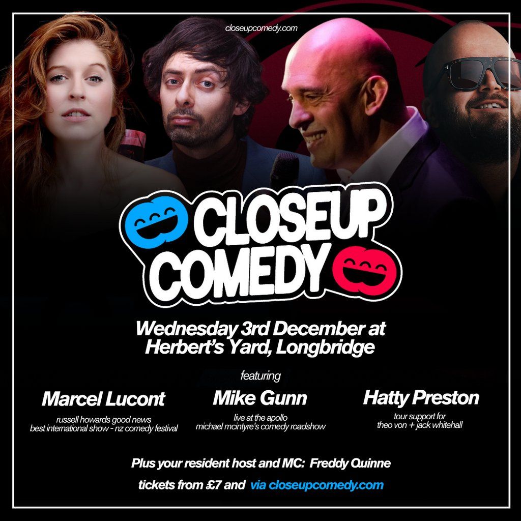 CLOSEUP COMEDY at Herbert's Yard with Mike Gunn and more!