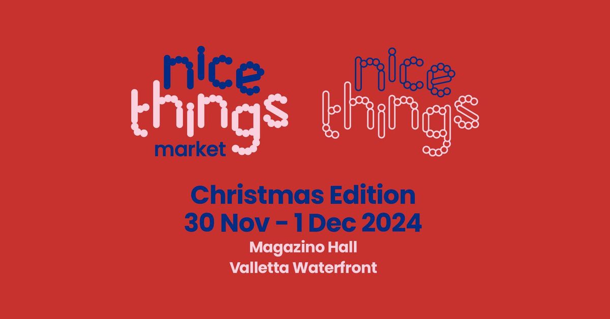 Nice Things Market: Christmas 2024 Edition