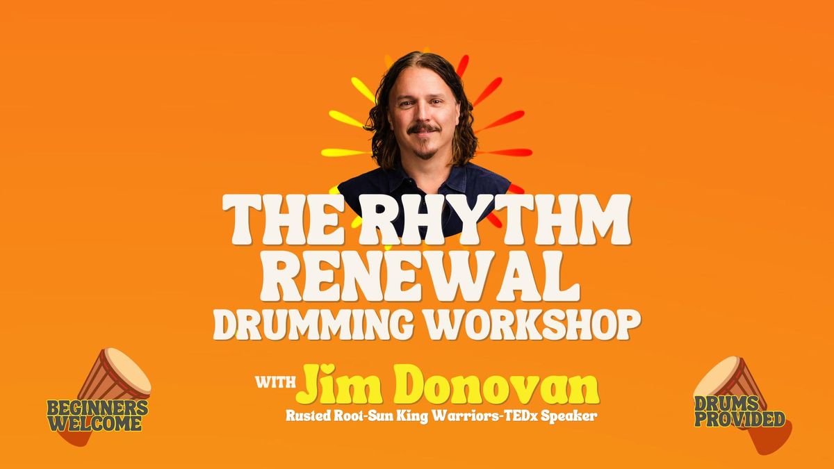 State College, PA Rhythm Renewal Drumming Workshop w\/ Jim Donovan