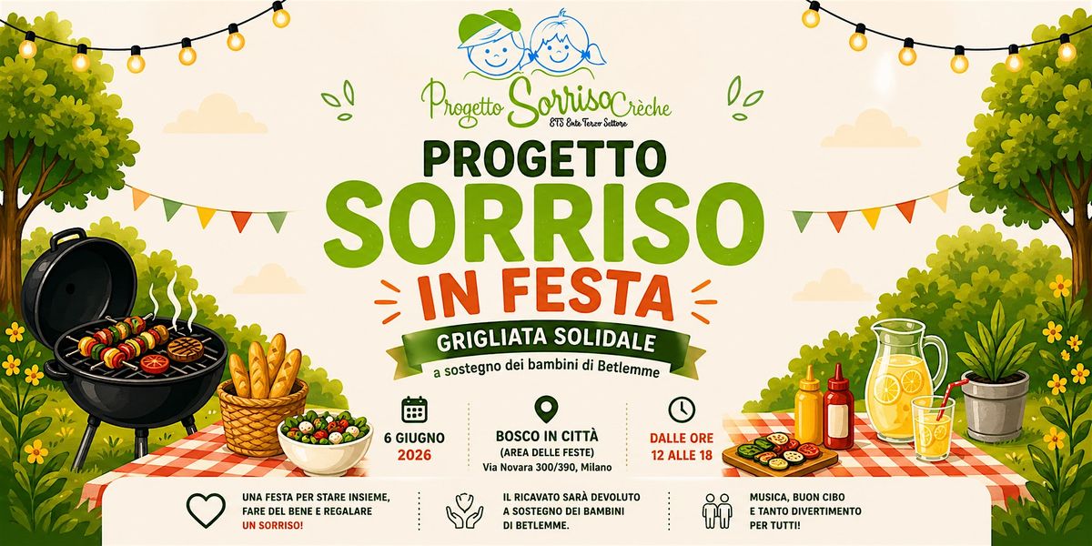 Progetto Sorriso in Festa- Grigliata Solidale