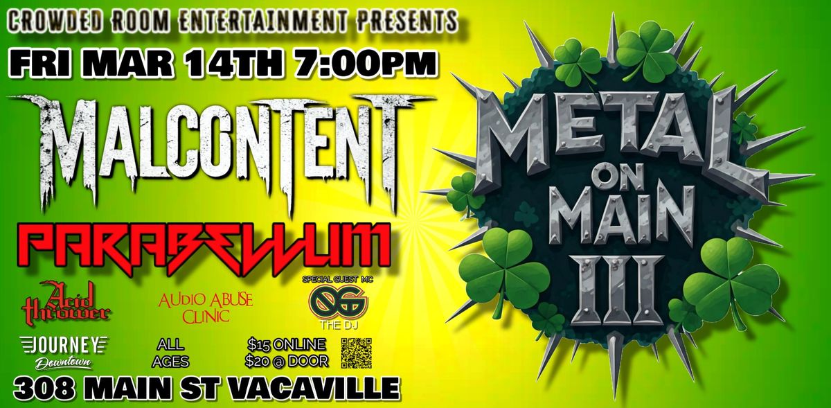 Crowded Room Entertainment Presents: Metal On Main 3