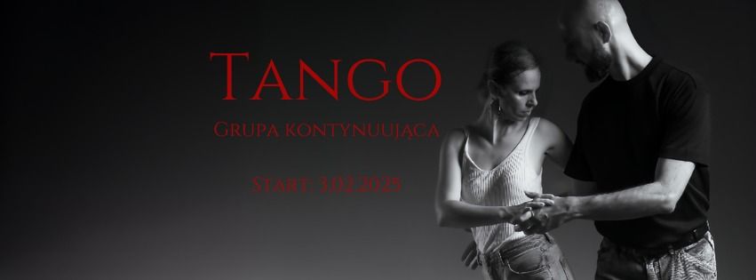 Tango - grupa kontynuuj\u0105ca - godz. 19:30