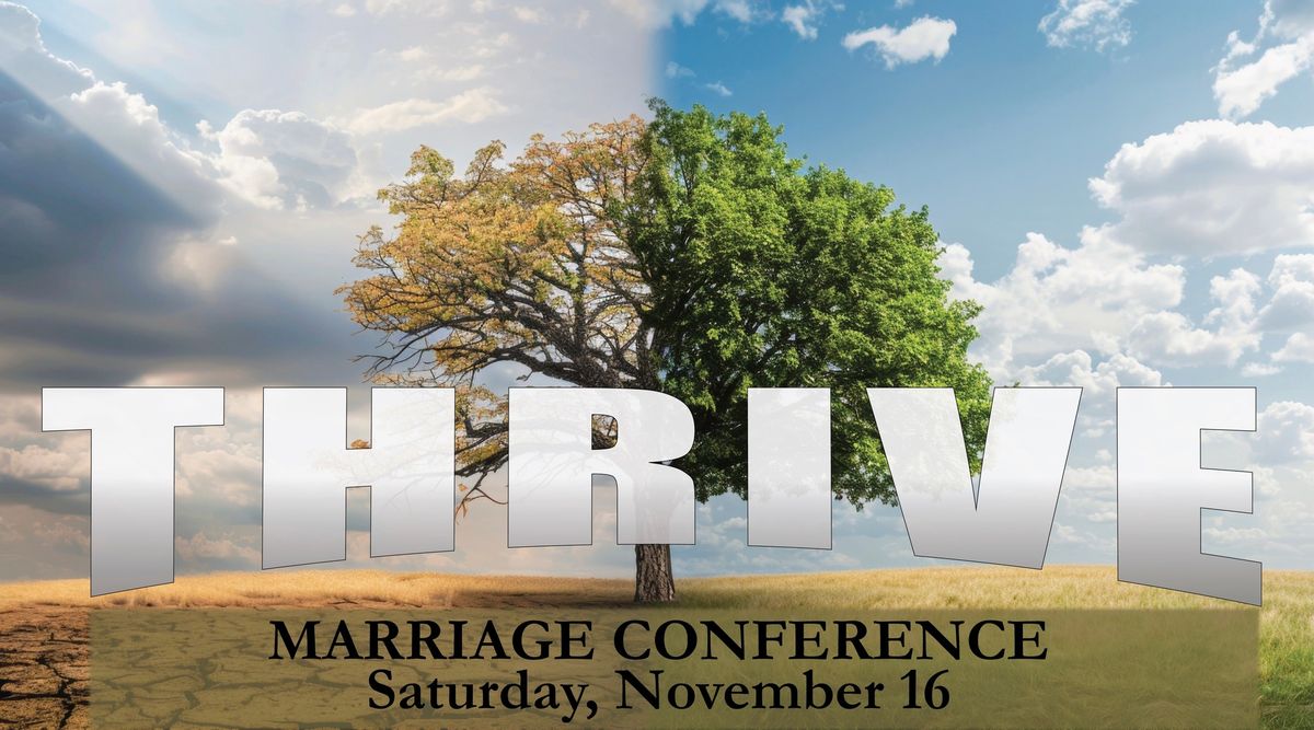 Thrive : Marriage Event