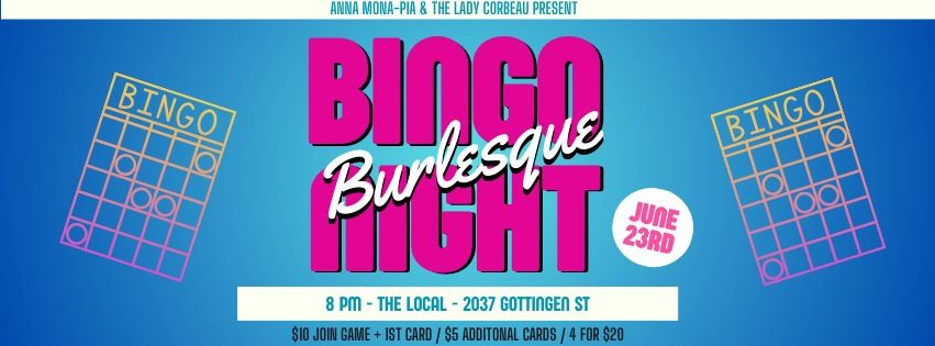 Burlesque Bingo at The Local - June 23rd