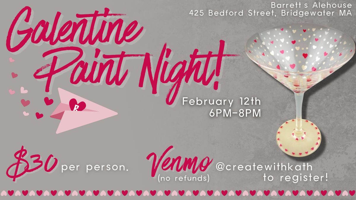 Galentine Paint Night! \ud83d\udc9d\ud83c\udf78