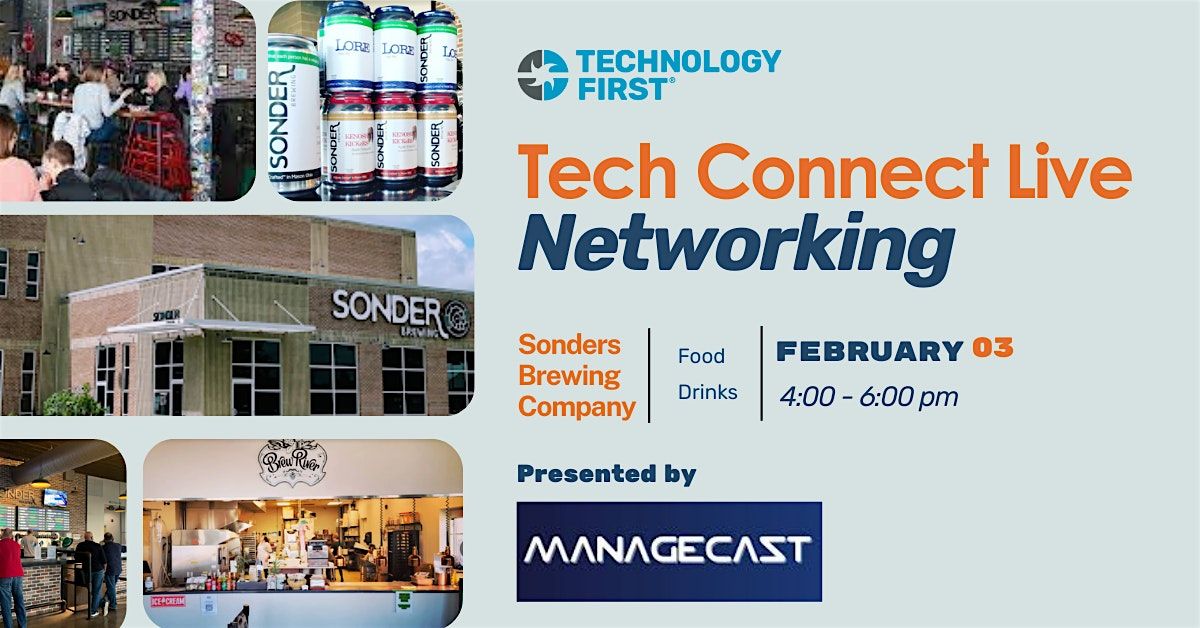 Technology First Tech Connect Live Networking