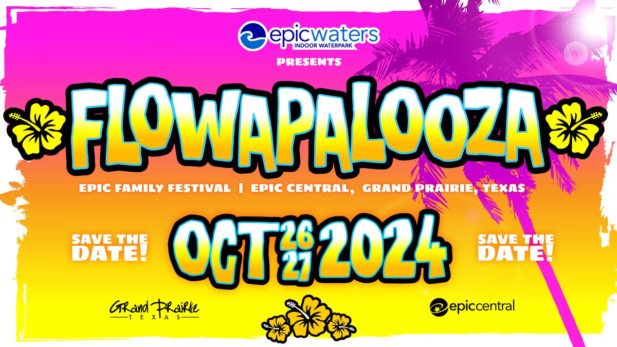 Flowapalooza 2024