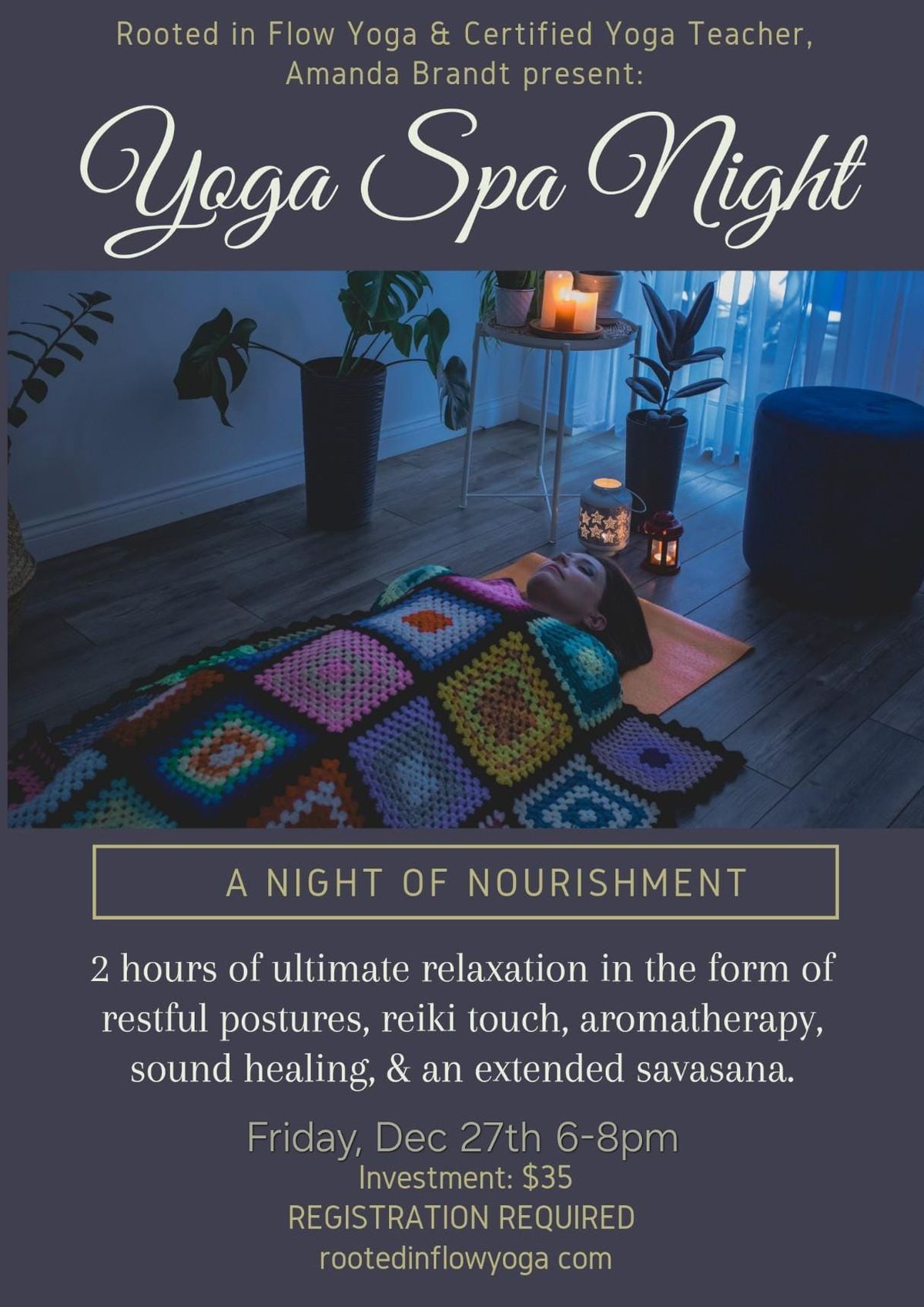 Yoga Spa Night ~ December